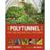 The Polytunnel Book: Fruit and Vegetables All Year Round (Paperback, 2011)