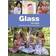 Glass för barn: glass som 7-12-åringar kan göra själva (Inbunden)