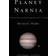 Planet Narnia (Inbunden, 2008)