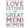 Love Letters of Great Men and Women (Häftad, 2009)