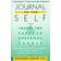 Journal to the Self: Twenty-Two Paths to Personal Growth - Open the Door to Self-Understanding by Writing, Reading, and Creating a Journal (Häftad, 1990)