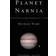Planet Narnia (Inbunden, 2008)