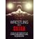 Wrestling With Satan (DVD) (DVD 2015)