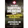 The Ultimate Survival Medicine Guide (Paperback, 2015)