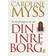 Din inre borg: en resa till djupet av din själ (Inbunden, 2008)