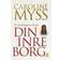 Din inre borg: en resa till djupet av din själ (Inbunden, 2008)