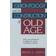 Gerontology and the Construction of Old Age (Häftad, 2009)