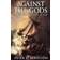 Against the Gods: The Remarkable Story of Risk (Inbunden, 1996)