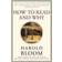 How to Read and Why (Paperback, 2001)