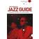 The Penguin Jazz Guide (Hæftet, 2010)