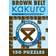 Brown Belt Kakuro: 150 Puzzles (Martial Arts Kakuro) (Paperback, 2006)