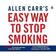 Allen Carr's Easy Way to Stop Smoking (Audiobook, CD, 2006)