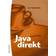 Java direkt med Swing (Inbunden)