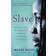 Slave (Heftet, 2007)