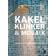 Kakel, klinker & mosaik (Inbunden)