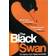 The black swan (Häftad, 2008)
