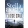 Close Call: A Liz Carlyle Novel (Paperback, 2015)