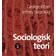 Sociologisk teori (Häftad)