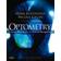 Optometry: Science, Techniques and Clinical Management (Inbunden, 2009)