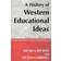 History of Western Educational Ideas (Paperback, 2002)