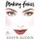 Making Faces (Häftad, 1999)