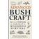 Advanced Bushcraft: An Expert Field Guide to the Art of Wilderness Survival (Paperback, 2015)
