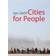 Cities for People (Hardcover, 2010)