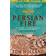 Persian Fire (Hæftet, 2006)