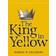 The King in Yellow (Tales of Mystery & The Supernatural) (Paperback, 2010)