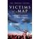 Victims of a Map (Häftad, 2006)