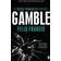 Gamble (Francis Thriller) (Paperback, 2012)