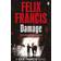 Damage (Francis Thriller) (Paperback, 2015)