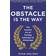 The Obstacle is the Way (Hæftet, 2015)