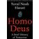 Homo Deus: A Brief History of Tomorrow (Hæftet, 2017)