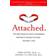 Attached: The New Science of Adult Attachment and How It Can Help You Find--And Keep-- Love (Häftad, 2012)