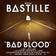 Bastille - Bad Blood (Vinyl)