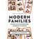 modern families stories of extraordinary journeys to kinship