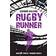 Rugby Runner: Ancient Roots, Modern Boots (Rugby Spirit)