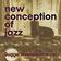 New Conception Of Jazz (Vinyl)