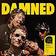 Damned Damned Damned 40th Anniversary Deluxe Edition. by The Damned Vinyl LP