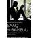 Saud Al-Sanousi's Saaq Al-Bambuu: The Authorized Abridged Edition for Students of Arabic (Paperback, 2016)