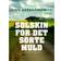 Solskin for det sorte muld (Hæftet, 2017)