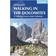 Walking in the Dolomites: 25 Multi-Day Routes in Italy's Dolomites (Häftad, 2017)