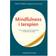 Mindfulness i terapien: på et acceptance & commitment-terapeutisk grundlag (Hæftet, 2011)