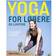 Yoga for løbere og luntere: og luntere (Indbundet, 2017)