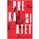 Prekariatet: den farlige nye klasse (Hæftet, 2017)