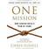 One Mission: How Leaders Build A Team Of Teams