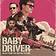 Baby Driver (Music From The Motion Picture) (Vinyl)