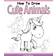 How to Draw Cute Animals