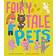 Fairy Tale Pets